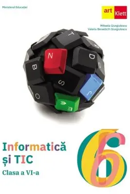 Informatică și TIC. Clasa a VI-a (Manual)