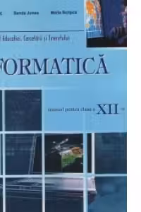 Manual informatica pentru clasa a 12-a
