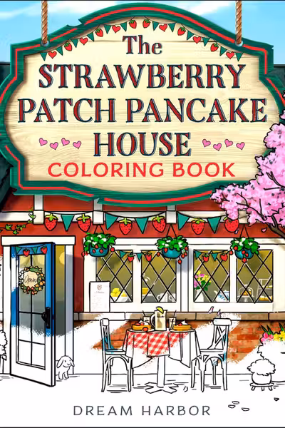 The Strawberry Patch Pancake House Coloring Book