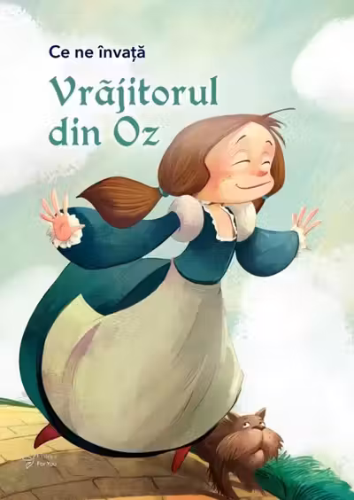 Ce ne invata Vrajitorul din Oz