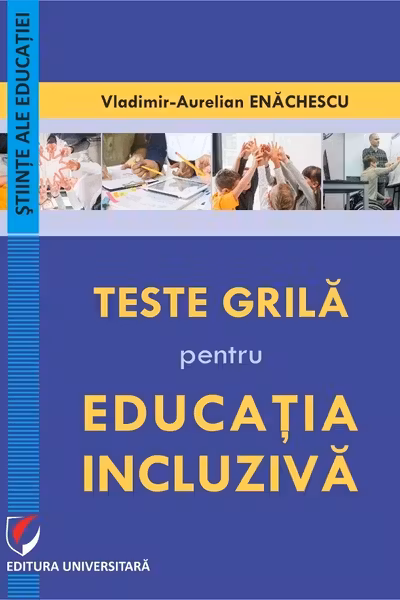 Teste grila pentru educatia incluziva
