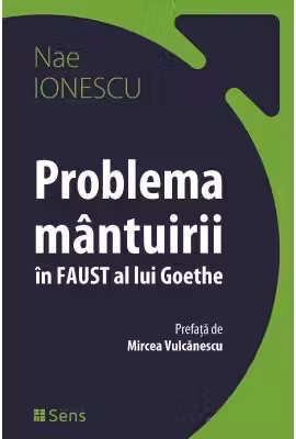 Problema mantuirii in Faust al lui Goethe