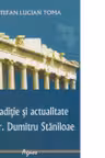 Traditie si actualitate la pr. Dumitru Staniloae