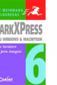 QUARKXPRESS 6 PENTRU WINDOWS SI MACINTOSH
