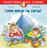 Conni merge cu cortul