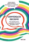 Conversatii decisive