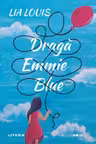 Blue Moon. DRAGA EMMIE BLUE.