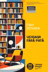 Ucigasii fara pata
