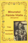 Minunatul Părinte Vitalie (Georgianul)