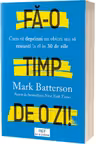 Fa-o timp de o zi!