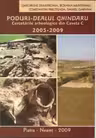 Poduri - Dealul Ghindaru. Cercetarile arheologice din caseta C (2005-2009)