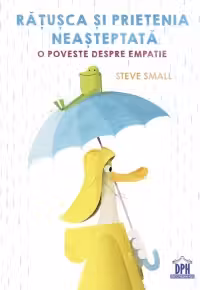 Ratusca si prietenia neasteptata - Steve Small