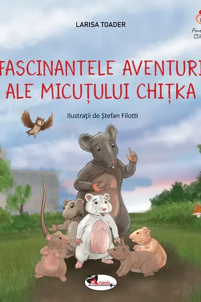 Fascinantele aventuri ale micutului Chitka