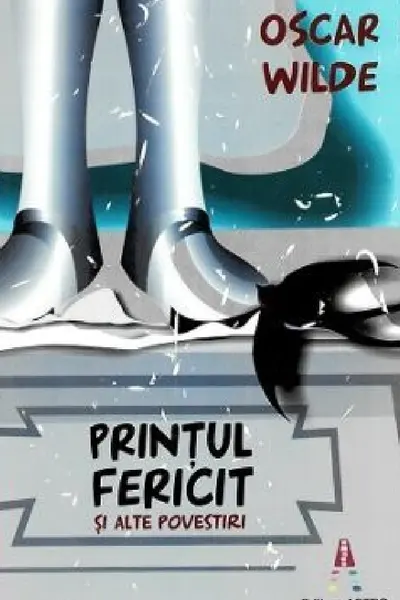 Prințul fericit și alte povestiri