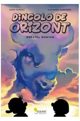 Dincolo de orizont - Banatul montan