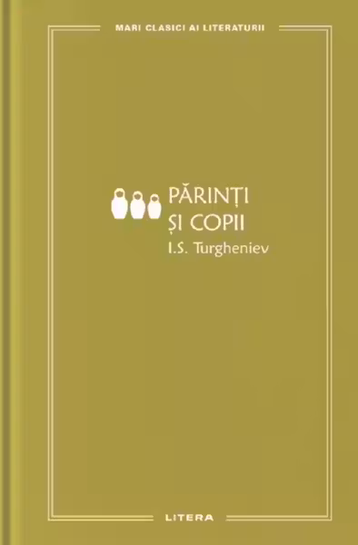 MARI CLASICI AI LITERATURII. PARINTI SI COPII.
