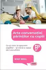 Arta conversatiei parintilor cu copiii