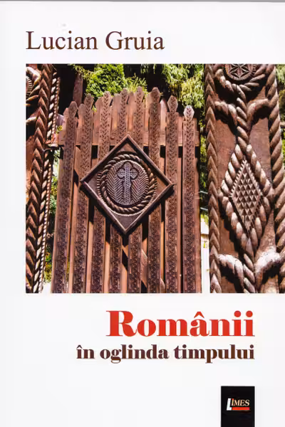 Românii în oglinda timpului