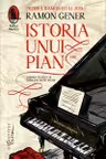 Istoria unui pian