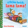 Craciun fericit, Lama lama!