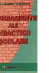 Fundamente ale didacticii scolare
