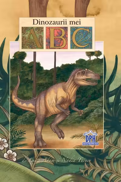 Dinozaurii mei ABC