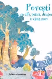 Povesti cu elfi, pitici, dragoni si o zana mov