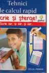 Scrie si intelege! Tehnici de calcul rapid