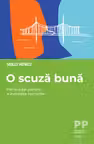 O scuză bună