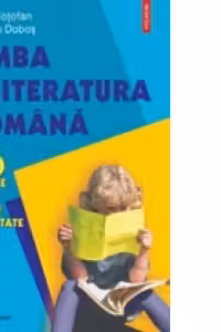 Limba si literatura romana. 100 de teste finale pentru capacitate