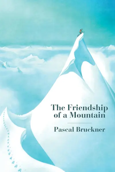 The Friendship of a Mountain