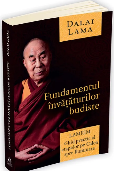 Fundamentul învățăturilor budiste. Lamrim