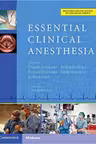 Essential Clinical Anesthesia - Charles Vacanti MD, Scott Segal MD, Pankaj Sikka MD, Richard Urman MD