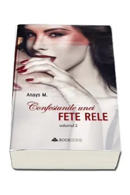 Confesiunile unei fete rele - Vol. 2