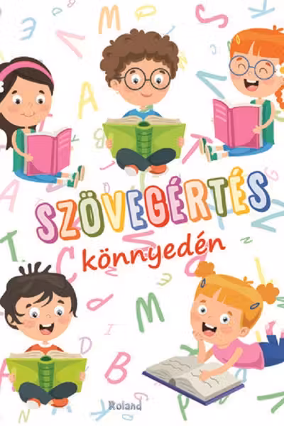 Szövegértés könnyedén. Lectura este simplă