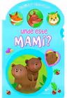 Animale salbatice Unde este mami?