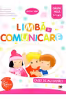 Limba si comunicare. Caiet de activitati. Grupa mica 3-4 ani
