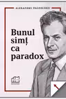Bunul simt ca paradox
