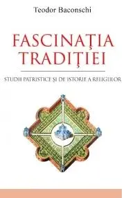 Fascinația tradiției