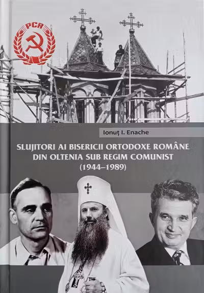 Slujitori ai Bisericii Ortodoxe Romane din Oltenia sub regim comunist : (1944-1989)