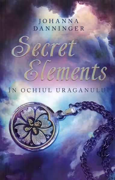 Secret Elements. În ochiul uraganului