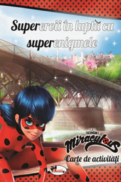 Supereroii în luptă cu superenigmele. Carte de activități
