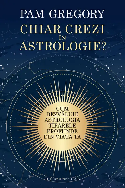 Chiar crezi in astrologie?