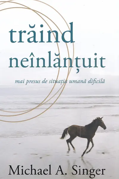 Traind neinlantuit mai presus de situatia umana dificila