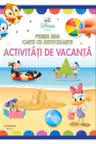 DISNEY BEBE. PRIMA MEA CARTE CU AUTOCOLANTE. ACTIVITATI DE VACANTA
