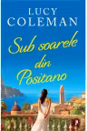 Sub soarele din Positano