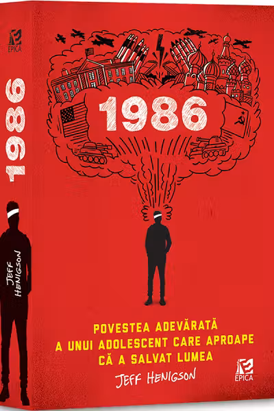 1986. Povestea adevarata a unui adolescent care aproape ca a salvat lumea