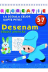 Desenam dupa puncte 5-7 ani/Recreatie