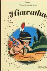 Disney Gold. 88 HIAWATHA