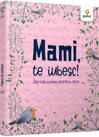 Mami, te iubesc!